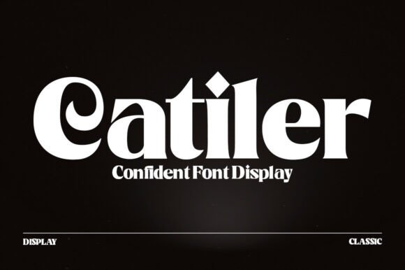 Catiler: A Modern Display Font for Editorial Design