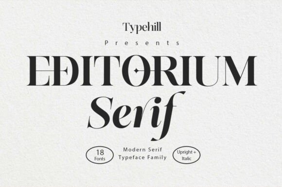 Editorium Serif: A Modern Typeface for Refined Branding
