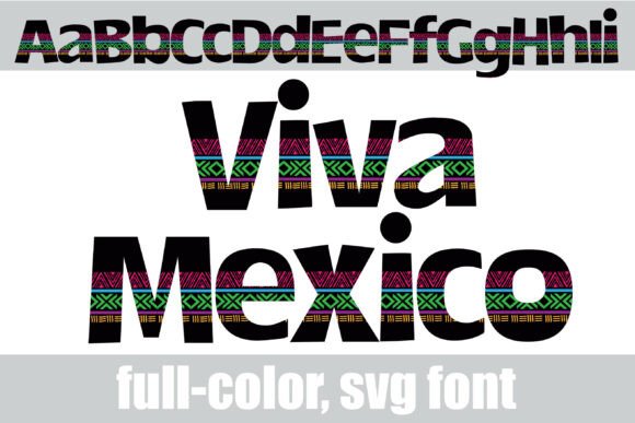 Viva Mexico: A Vibrant Display Font for Handmade Crafts
