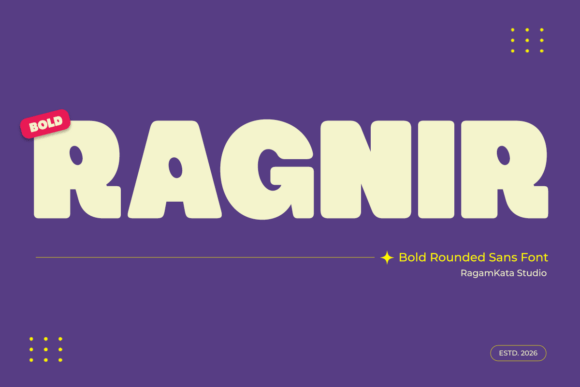 Why Ragnir is the Bold Font Choice for Your Brand