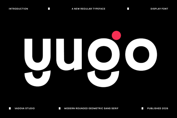 Yugo Typeface Review: A Friendly Sans Serif for Modern Branding